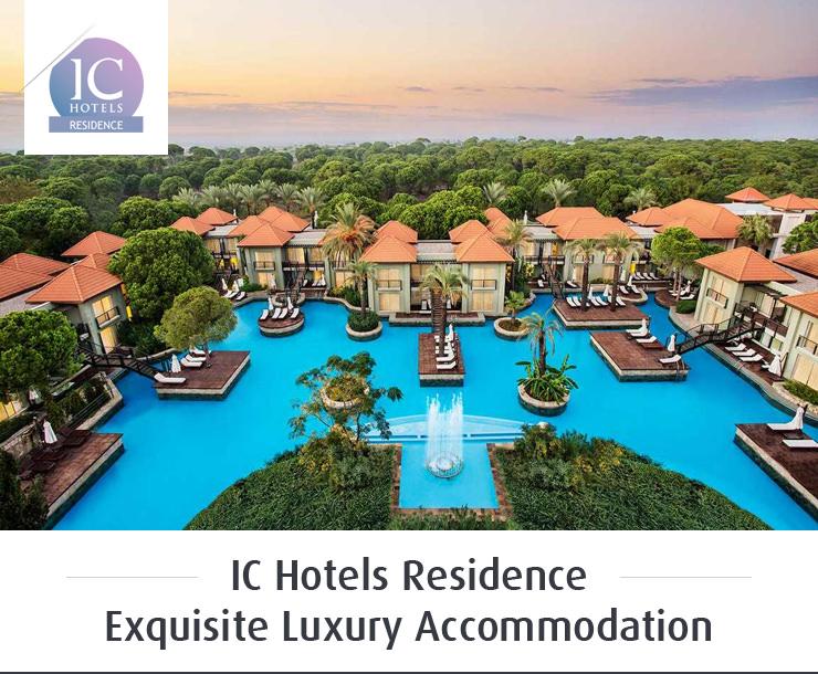 IC Hotels Residence - Exquisite Luxury Accommodation