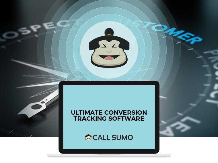 Call Sumo - Ultimate Conversion Tracking Software