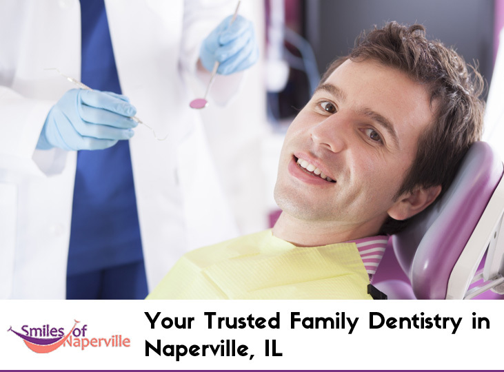 Smiles of Naperville - Your Trusted Family Dentistry in Naperville, IL