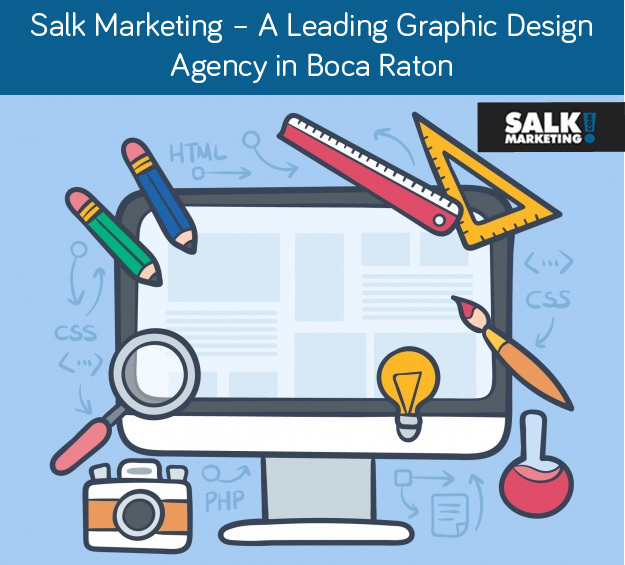 Salk Marketing – A Leading Graphic Design Agency in Boca Raton