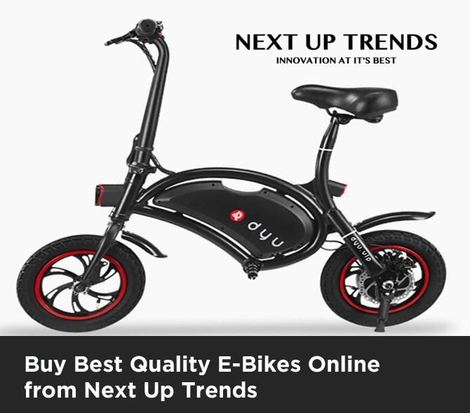 Buy Best Quality E-Bikes Online from Next Up Trends