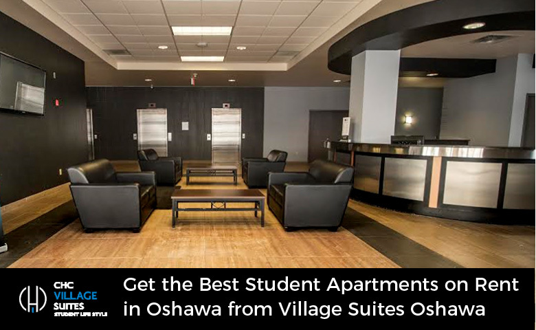 Get the Best Student Apartments on Rent in Oshawa from Village Suites Oshawa