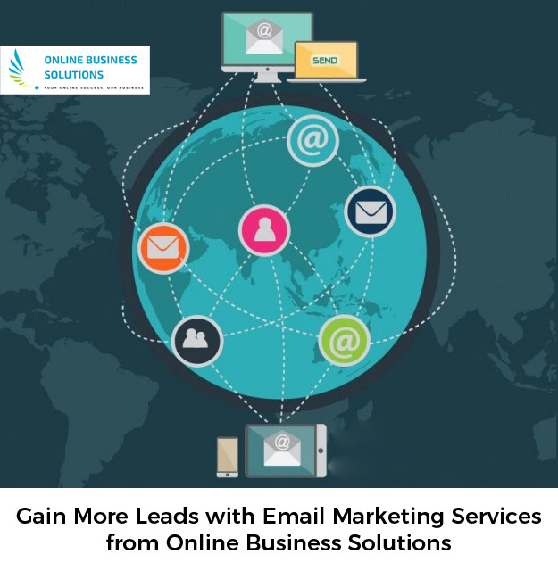 Gain More Leads with Email Marketing Services from Online Business Solutions