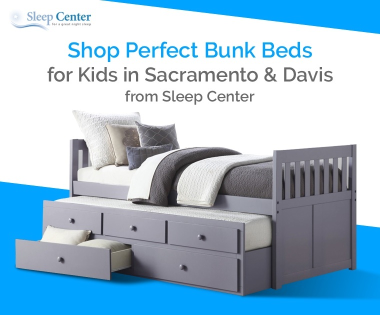Shop Perfect Bunk Beds for Kids in Sacramento & Davis from Sleep Center