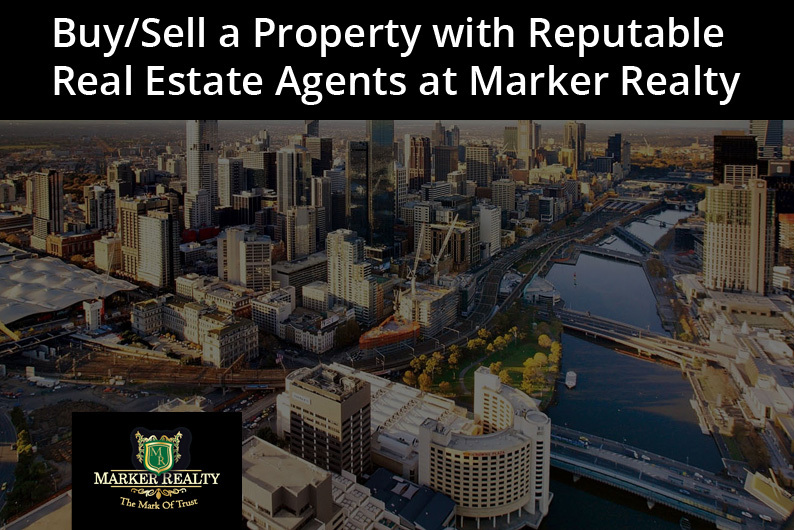 Buy/Sell a Property with Reputable Real Estate Agents at Marker Realty