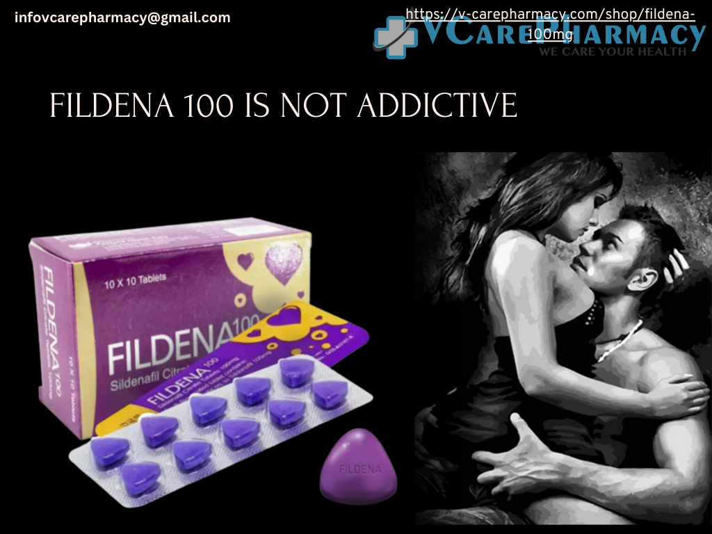 fildena100 is not addictive
