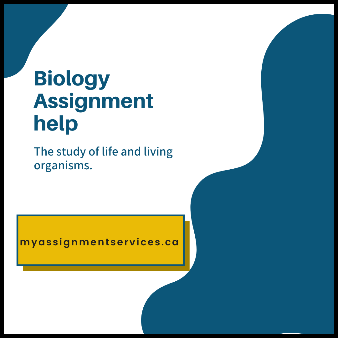 The Study of Life and Living Organisms