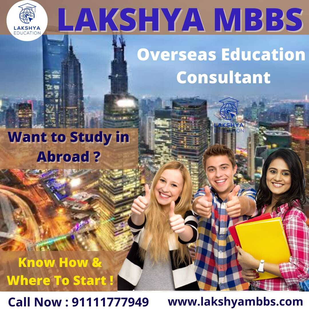 Overseas MBBS Consultant in Bhopal
