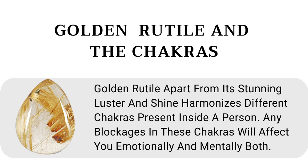 Golden Rutile And The Chakras