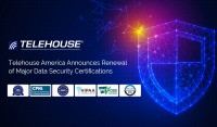 Telehouse America Announces Renewal of Major Data Security Certi