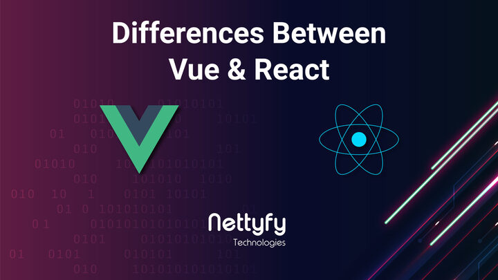 Vue vs React – Which One To Choose in 2021 for Your Project