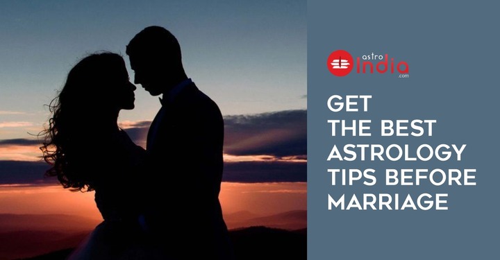Get the Best Astrology Tips before Marriage