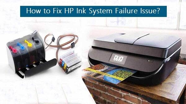 How to Fix HP Ink System Failure Issue? | HP Printer Support