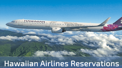 Hawaiian Airlines (Reservations &amp; Cancellation) Phone Numbers