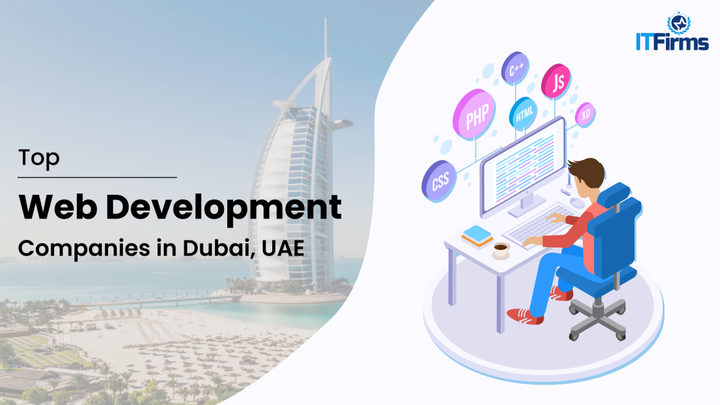 Top Web Development Companies in Dubai, UAE