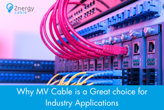 Why MV Cable is a Great Choice for Industry Applications￼ - Welf