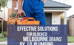 Effective Solutions for Blocked Drains Melbourne by J.O. Plumbin