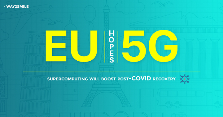 EU hopes 5G, supercomputing will boost post-COVID recovery