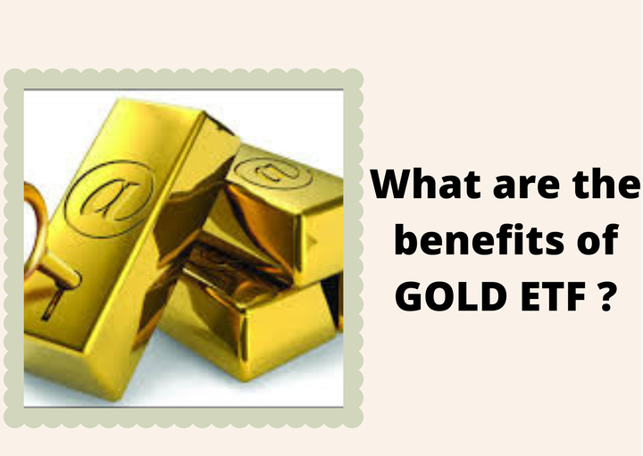 What is benefits of GOLD ETF ? | V mantras