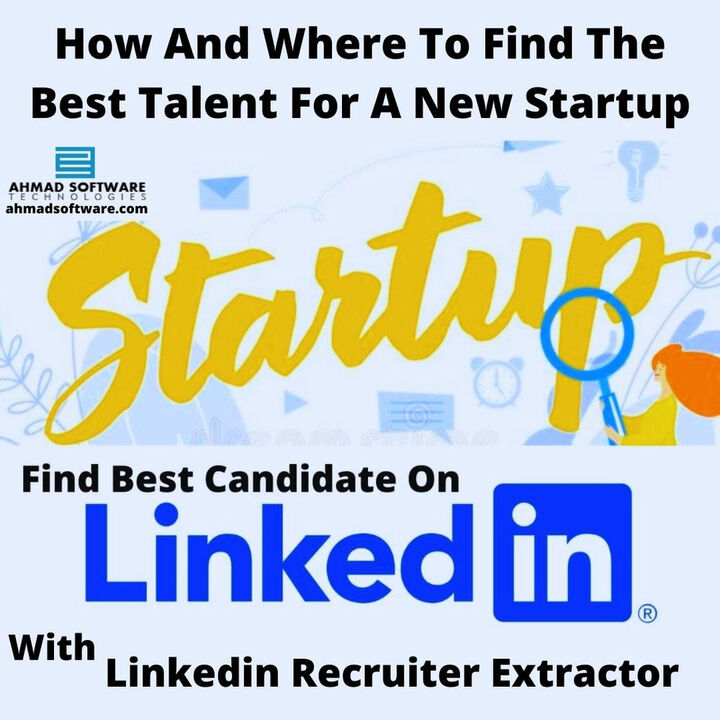Where To Find The Best Talent For Recruiting For A New Startup?