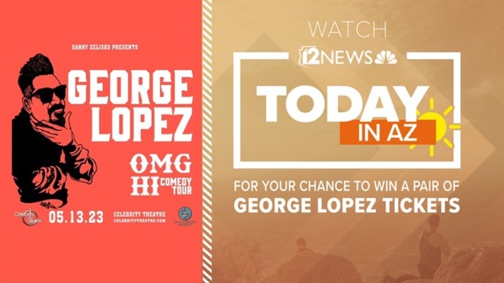 12 NEWS George Lopez Show Sweepstakes - Win Two Tickets - giveaw
