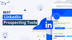 21 Best LinkedIn Prospecting Tools To Make Your Job Easier