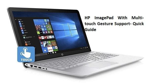 HP ImagePad With Multi-touch Gesture Support- Quick Guide