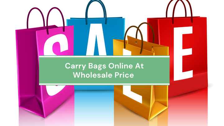 Buy Carry Bags Online At Wholesale Price