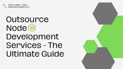 Outsource NodeJs Development Services — The Ultimate Guide | by 