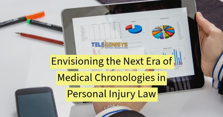Envisioning the Next Era of Medical Chronologies in Personal Inj