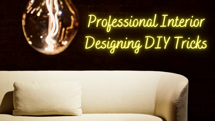 DIY Tricks By Julian Brand - Professional Interior Designing Tip