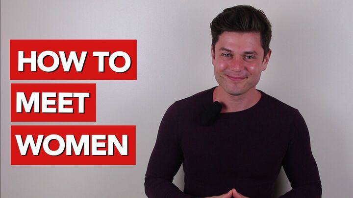 How to meet women