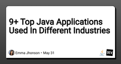 9+ Top Java Applications Used In Different Industries
