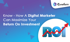 Know-How A Digital Marketer Can Maximize Your Return On Investme