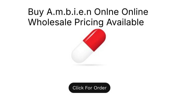 Buy A.m.b.i.e.n Onlne Online Wholesale Pricing Available