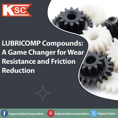 LUBRICOMP Compounds: A Game Changer for Wear Resistance...