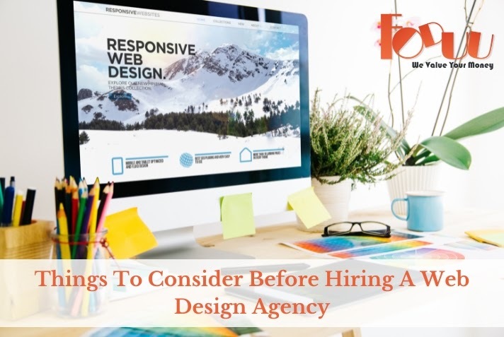 Things To Consider Before Hiring A Web Design Agency