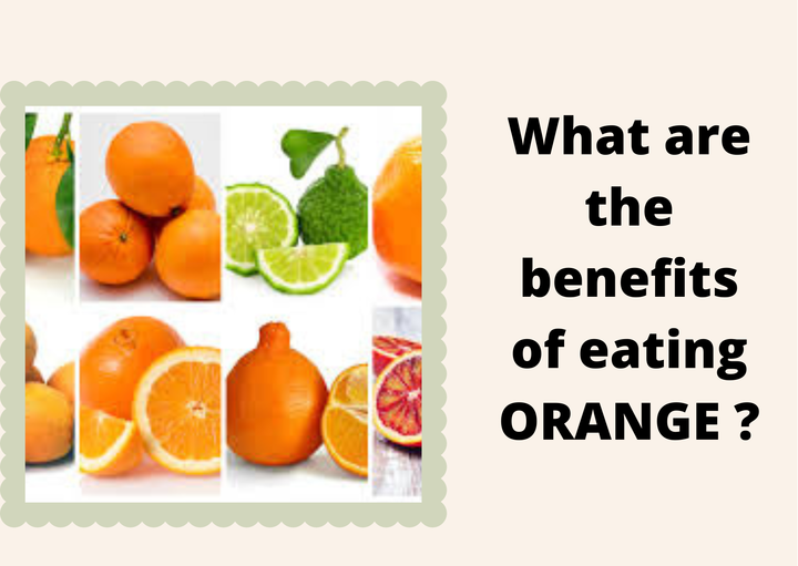 What are the benefits of eating ORANGE? | V mantras