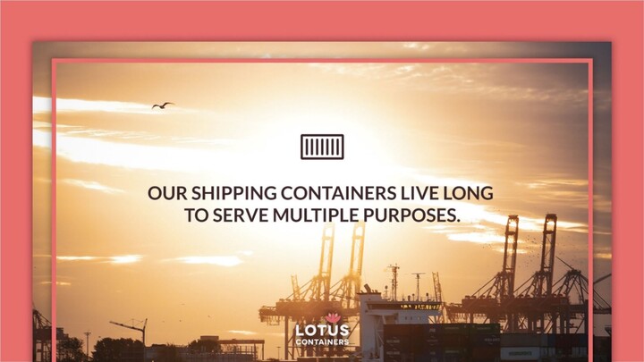 The Versatility Of Shipping Containers |LOTUS Containers