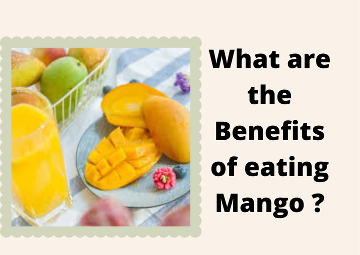 What are the benefits of eating MANGO ? | V mantras