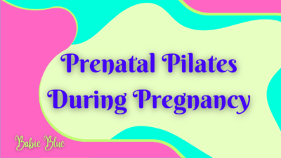 Prenatal Pilates: Secret Of Strengthening And Relaxing Your Body
