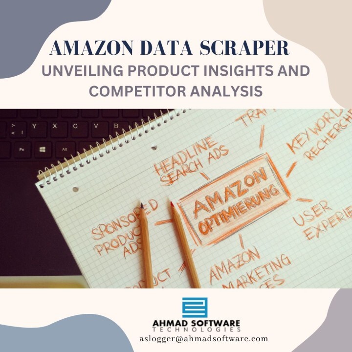 Amazon Data Scraper: Unveiling Product Insights And Competitor Analysis