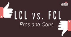 What are FCL and LCL? | LOTUS Containers