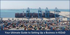 Your Ultimate Guide to Setting Up a Business in KIZAD - Riz &amp; Mo