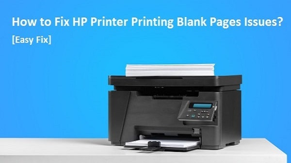 HP Printer Printing Blank Pages Issues [Easy Fix] | HP Printer S