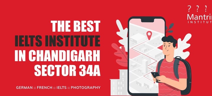 The Best IELTS Institute in Chandigarh Sector 34A