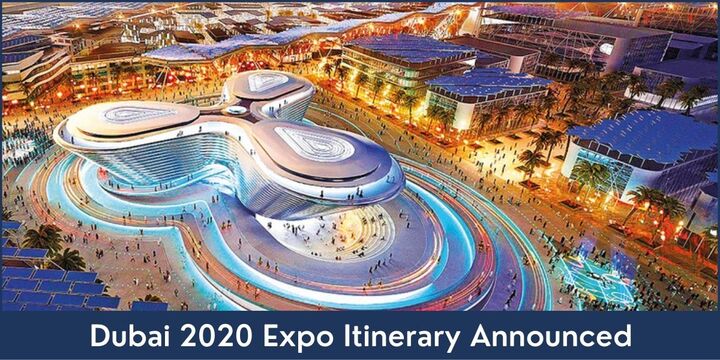 Dubai 2020 Expo Itinerary Announced - Riz &amp; Mona