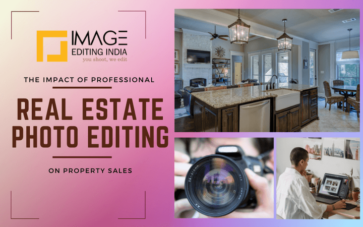 The Impact of Professional Real Estate Photo Editing on Property