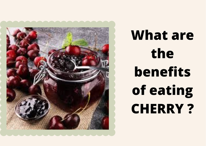 What are the benefits of eating cherry ? | V mantras