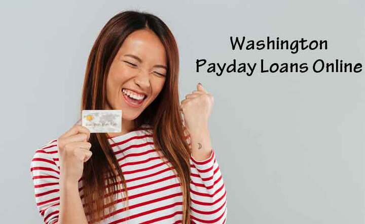 Online Payday Loans in Washington - Get Cash Advance in WA